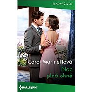 Noc plná ohně - Caroll Marinelliová