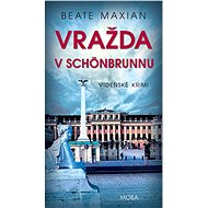 Murder in Schönbrunn - Beate Maxian