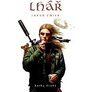 Lhář - kniha druhá - Jakub Ćwiek