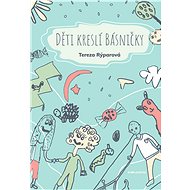 Děti kreslí básničky - Tereza Rýparová