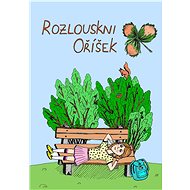 Rozlouskni oříšek - Libuše Křapová
