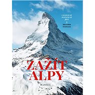 Experience the Alps - Meredith Erickson