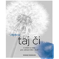 Chvilka na Taj-či - Ronnie Robinson