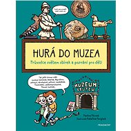 Hurá do muzea - Pavlína Pitrová