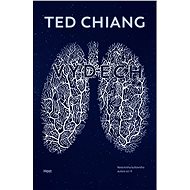 Výdech - Ted Chiang