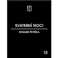 Svatební noci - Eduard Petiška