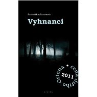 Vyhnanci - Františka Jirousová