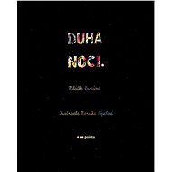 Duha noci - Miládka Burešová