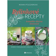 Bylinkové recepty - Monika Poledníková