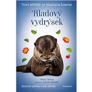 New stories with a happy ending - Hungry Otter - Michal Belšán