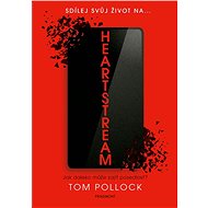 Heartstream - Tom Pollock