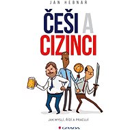 Czechs and foreigners - Jan Hebnar