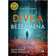 The girl with no name - Lisa Reganová