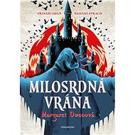 Milosrdná vrána - Margaret Owen
