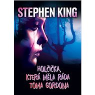 The little girl who liked Tom Gordon - Stephen King