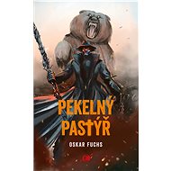 Pekelný pastýř - Oskar Fuchs