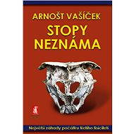 Stopy neznáma - Arnošt Vašíček