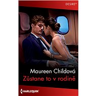Zůstane to v rodině - Maureen Childová