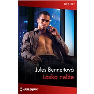 Láska nelže - Jules Bennettová