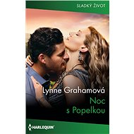 Noc s Popelkou - Lynne Grahamová