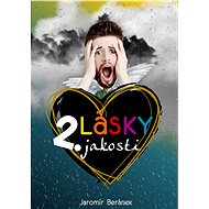 Lásky 2. jakosti - Jaromír Beránek