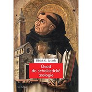 Introduction to Scholastic Theology - Ulrich G. Leinsle
