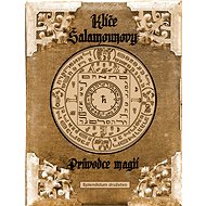Klíče Šalamounovy - Průvodce magií - Autor neznámý
