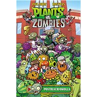Plants vs. Zombies - Postrach okolia - Paul Tobin