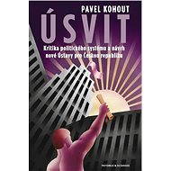 Úsvit - Pavel Kohout PhD