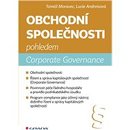 Commercial companies from the perspective of Corporate Governance - Tomáš Moravec