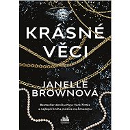 Beautiful things - Janelle Brownová
