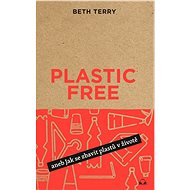 Plastic free - Beth Terry