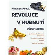 Revoluce v hubnutí - Ivana Hasalová