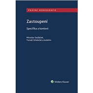 Zastoupení - Specifika a kontext - Miroslav Sedláček
