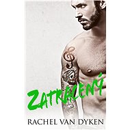 Zatracený - Rachel Van Dyken