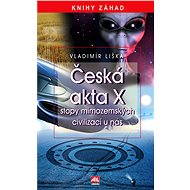 Česká akta X - Vladimír Liška
