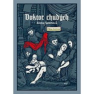Doktor chudých - Alena Šubrtová