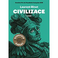 Civilizace - Laurent Binet