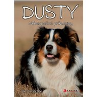 Dusty: Nebezpečné prázdniny - Jan Andersen