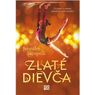 Zlaté dievča - Jennifer Iacopelli