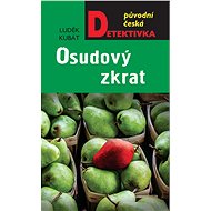 The fatal short circuit - Luděk Kubát