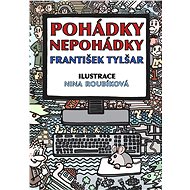 Pohádky - nepohádky - František Tylšar