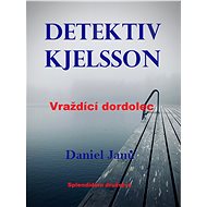 Vraždící dordolec - Daniel Janů