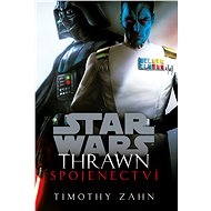 Star Wars - Thrawn. Spojenectví - Timothy Zahn
