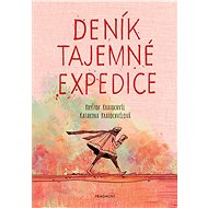 Deník tajemné expedice - Kryštof Kratochvíl