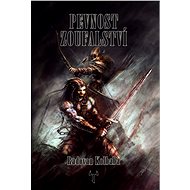 Pevnost zoufalství - Radovan Kolbaba