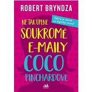 Coco Pinchard's not-so-private emails - Robert Bryndza