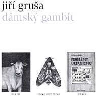 Dámský gambit - Jiří Gruša
