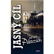 Jasný cíl - James Patterson