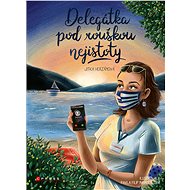 Delegátka pod rouškou nejistoty - Jitka Herzánová